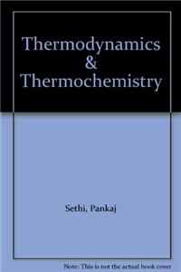 Thermodynamics & Thermochemistry