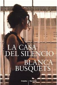 La Casa del Silencio = The House of Silence
