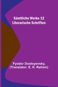 Sämtliche Werke 12