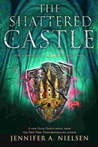 The Ascendance #05: The Shattered Castle