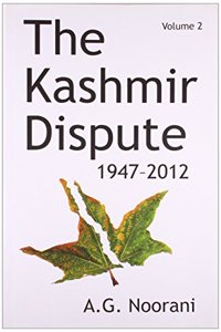 The Kashmir Dispute 1947-2012