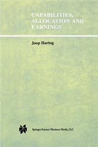 Capabilities, Allocation and Earnings