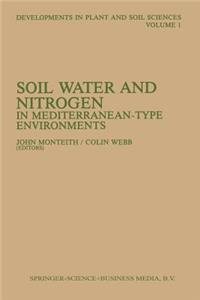 Soil Water and Nitrogen in Mediterranean-Type Environments