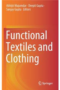 Functional Textiles and Clothing