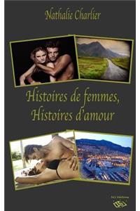 Histoires de femmes, Histoires d'amour...