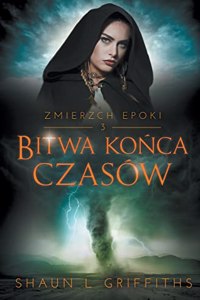 Bitwa Końca Czasów