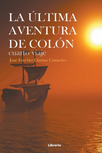 última aventura de Colón