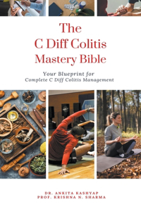 C Diff Colitis Mastery Bible