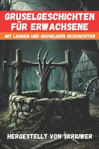 Gruselgeschichten für Erwachsene