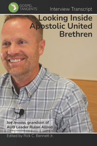 Looking Inside the Apostolic United Brethren