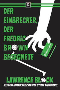 Einbrecher, der Fredric Brown begegnete