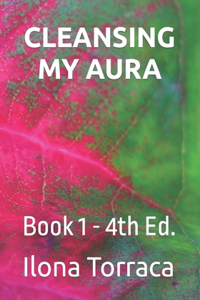 Cleansing My Aura