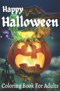 Happy Halloween Coloring Book For Adult