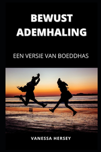Bewust Ademhaling