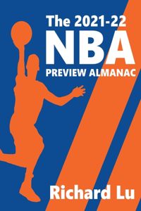 2021-22 NBA Preview Almanac