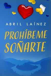 Prohíbeme Soñarte