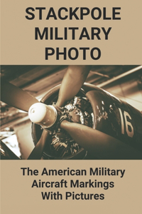 Stackpole Military Photo