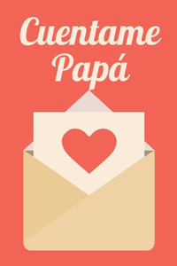 Cuentame Papá