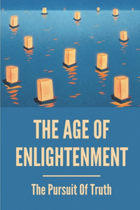 The Age Of Enlightenment