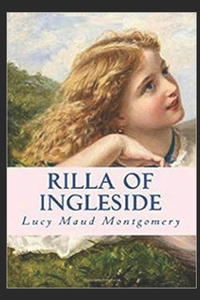 Rilla of Ingleside Illustrated