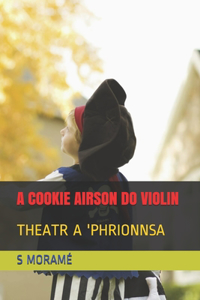 Cookie Airson Do Violin