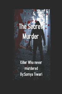 The Secret Murder