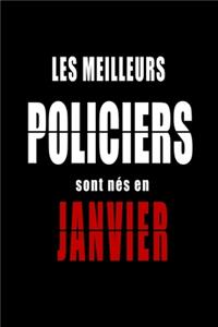 Les Meilleurs Policiers sont nés en Janvier carnet de notes