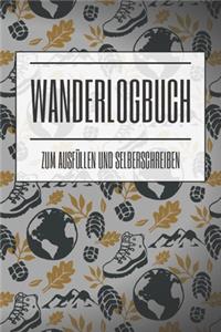 Wanderlogbuch: Zum Ausfüllen und Selberschreiben