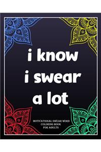 I Know I Swear a Lot