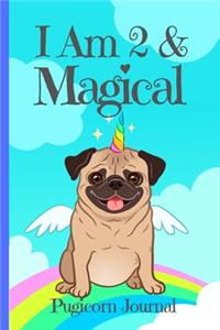 Pugicorn Journal I Am 2 & Magical