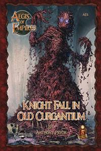 Knight Fall in Old Curgantium: 5e