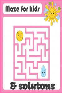 Maze for Kids & Solutions