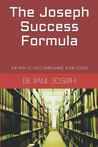 Joseph Success Formula