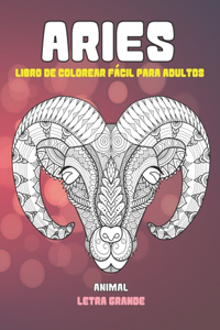 Libro de colorear fácil para adultos - Letra grande - Animal - Aries