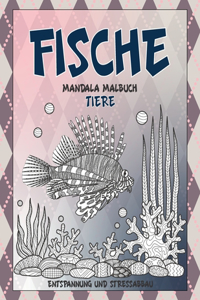Mandala Malbuch - Entspannung und Stressabbau - Tiere - Fische