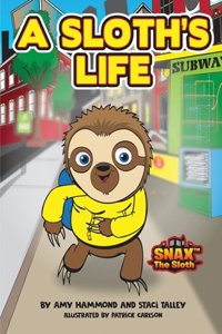 Sloth's Life