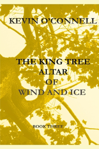 The King Tree Altar of Wind and Ice