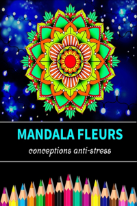 Mandala fleurs conceptions anti-stress