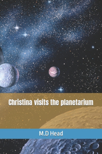 Christina visits the planetarium