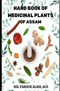 Handbook of Medicinal Plants of Assam