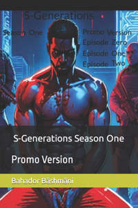 S-Generations Season One