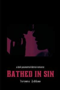 Bathed In Sin
