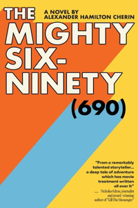 Mighty Six-Ninety (690)