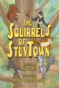 Squirrels Of StuyTown