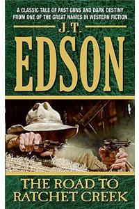 The Road to Ratchet Creek