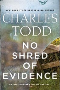 No Shred of Evidence
