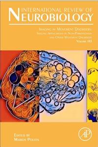 Imaging in Movement Disorders: Imaging Applications in Non-Parkinsonian and Other Movement Disorders
