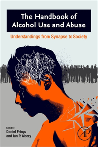 Handbook of Alcohol Use