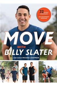 Move with Billy Slater