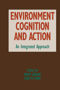 Environment, Cognition, and Action